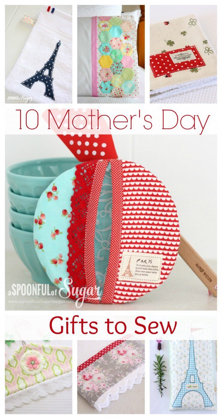 Sew your Mother a gift for Mother's Day - 10 free sewing tutorials by A Spoonful of sugar Designs