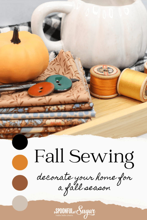 http://aspoonfulofsugardesigns.com/wp-content/uploads/2023/09/Fall-Sewing-493x740.png