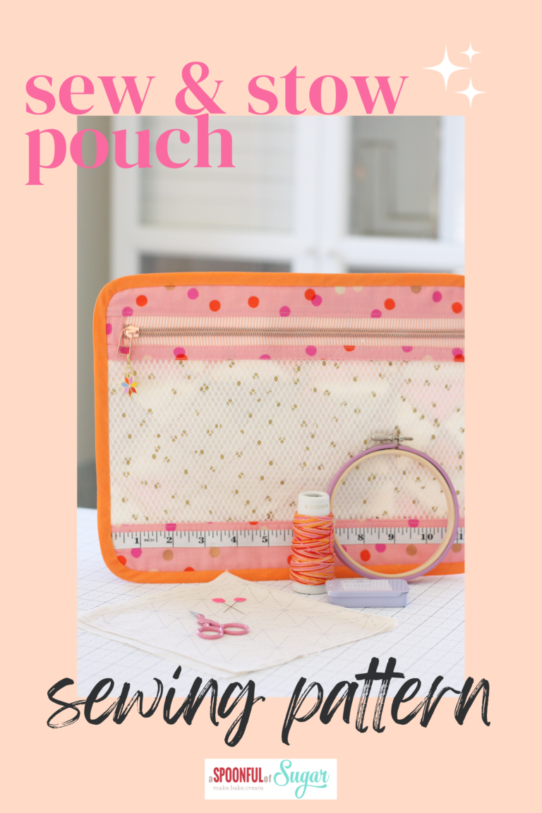 Sew and Stow Pouch - A Spoonful of Sugar