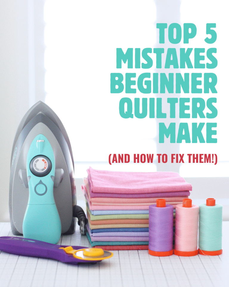 Top 5 Mistakes Beginner Quilters Make (and How to Fix Them) - A ...