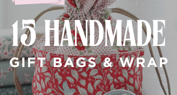 Makers Gift Guide: 15 Handmade Gift Bags and Wrap