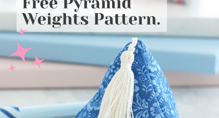 Why You’ll Want to Sew these Pyramid Weights