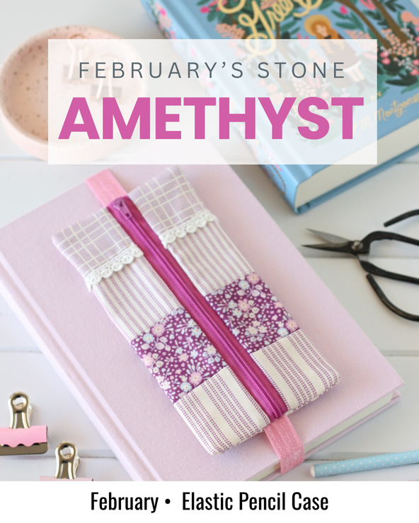 Purple Elastic Pencil Case sewing project inspired by the amethyst birthstone for February